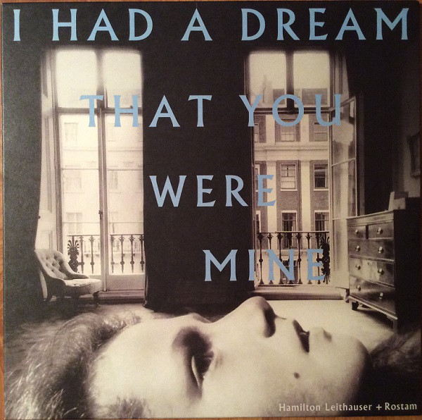 Hamilton Leithauser: I Had a Dream That You Were Mine (2016)